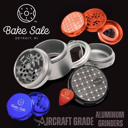 Bake Sale Aircraft Grade Grinders